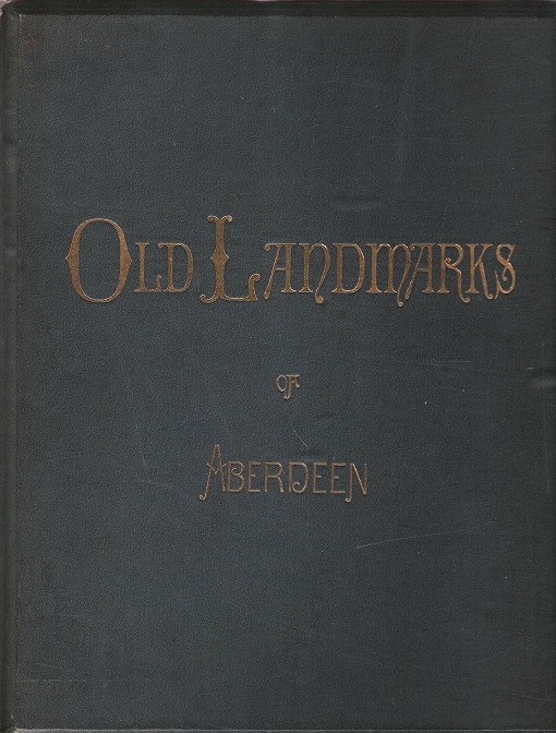 Image for Old Landmarks of Aberdeen.