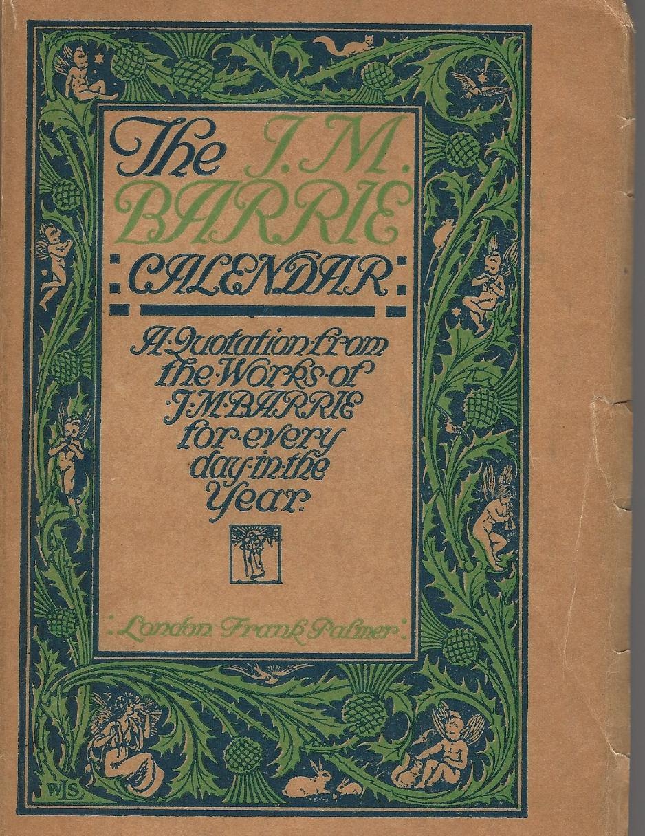 Image for The J. M. Barrie Calendar.