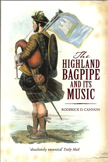 Image for The Highland Bagpipe and Its Music