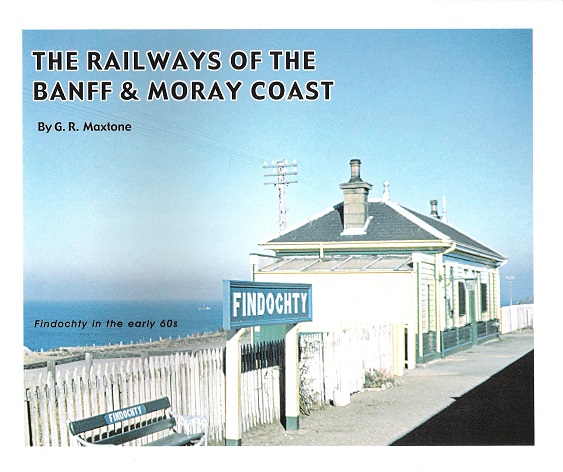 Image for Railways of the Banff and Moray Coast