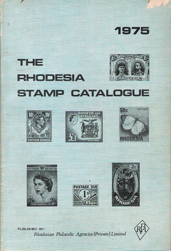 Image for The Rhodesia Stamp Catalogue 1975.