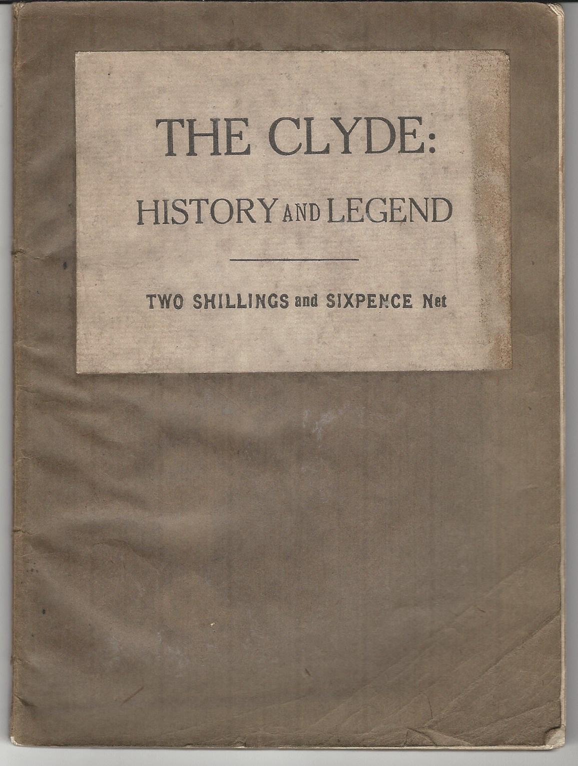 Image for The Clyde: History and Legend.