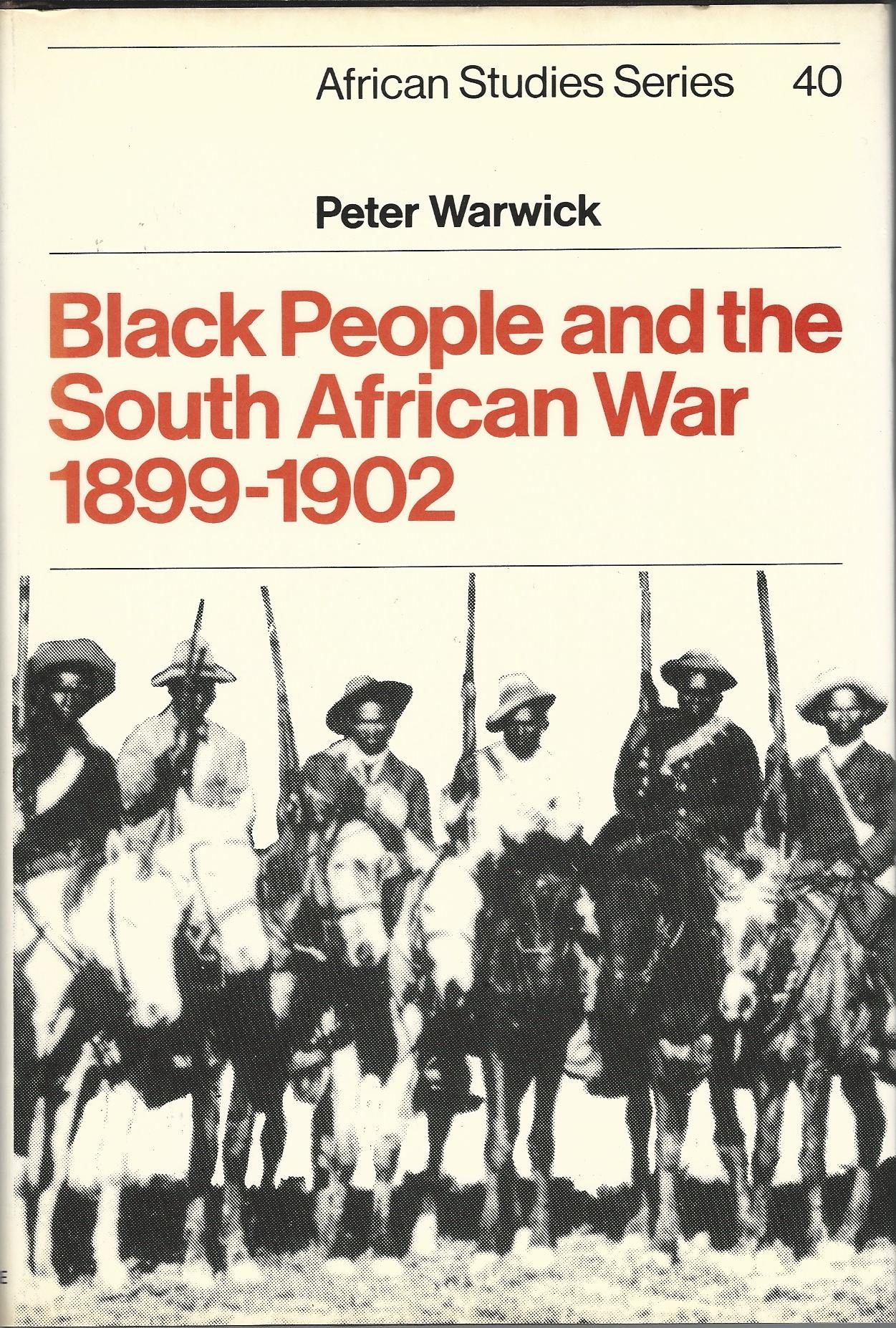 Image for Black People and the South African War 1899-1902 (African Studies)
