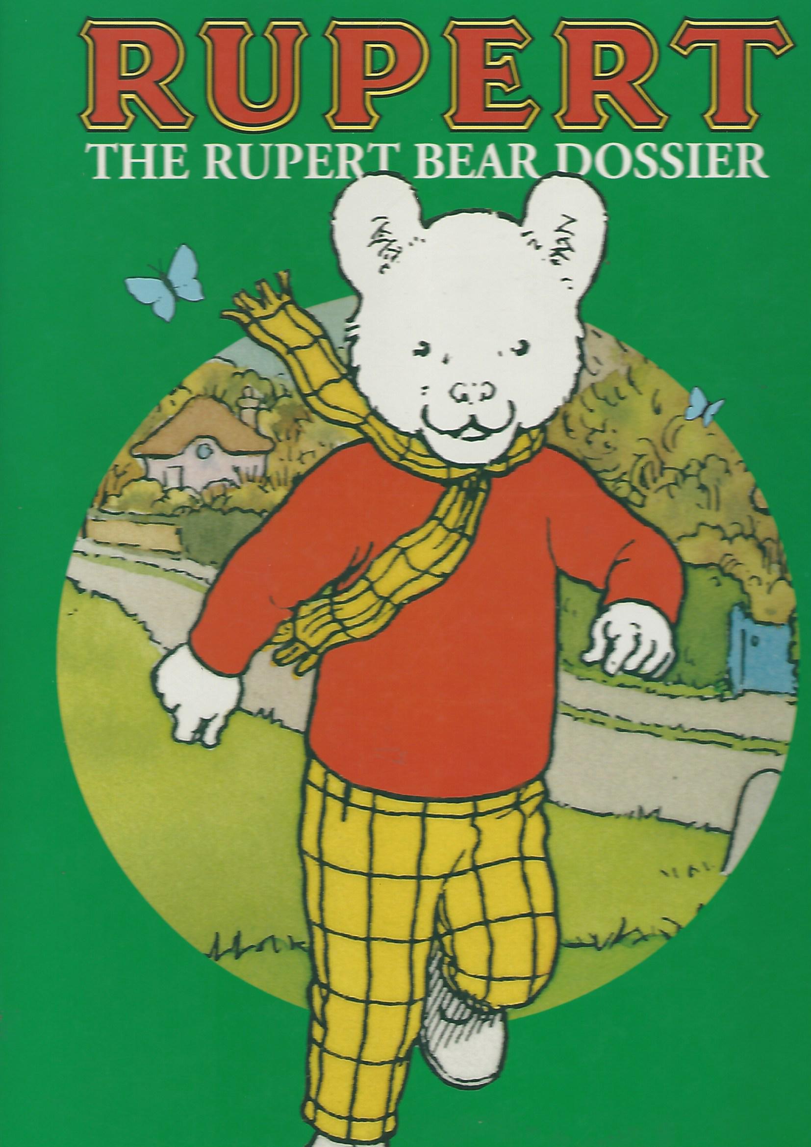 Image for The Rupert Bear Dossier