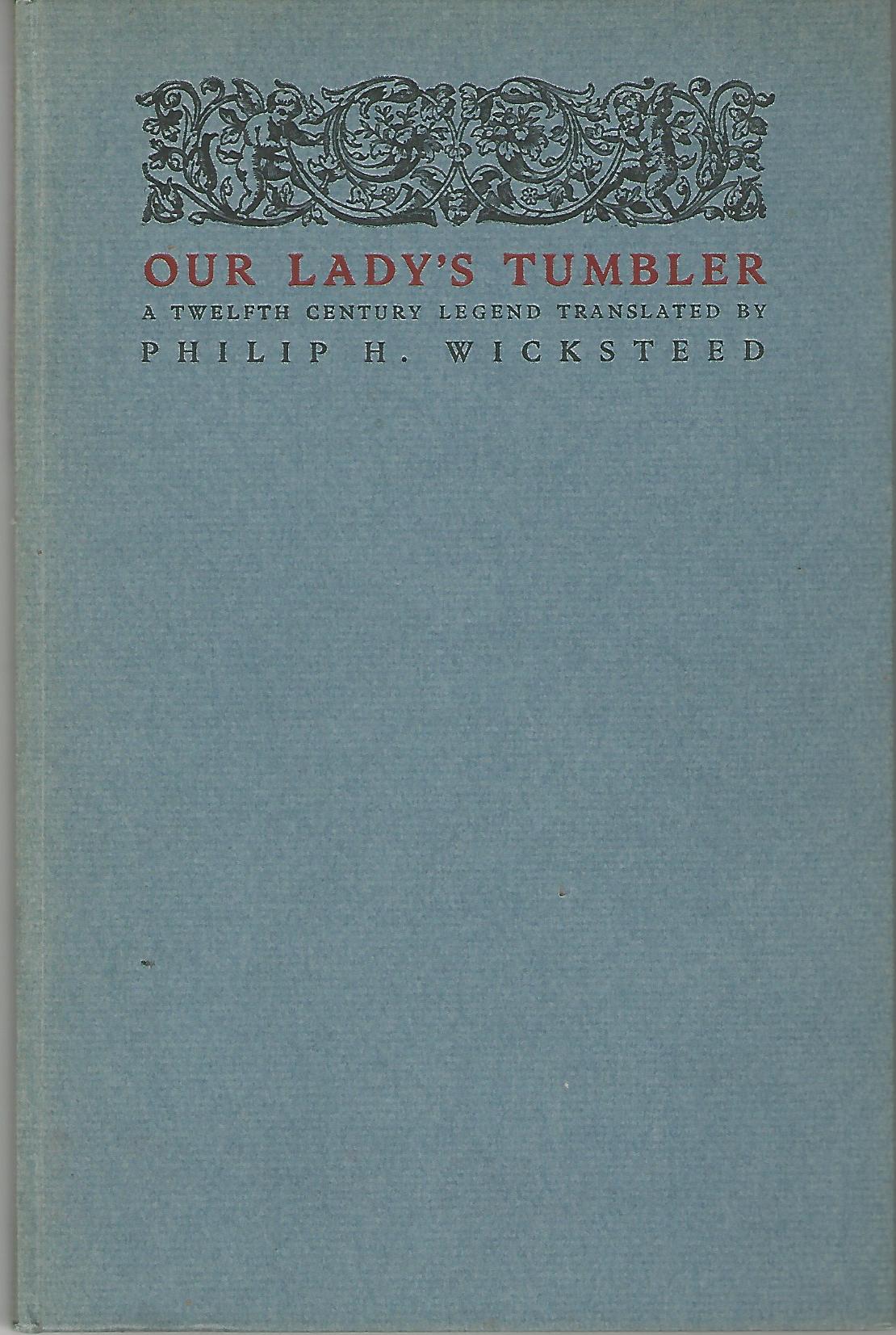 Image for Our Lady's Tumbler: A Twelfth Century Legend.