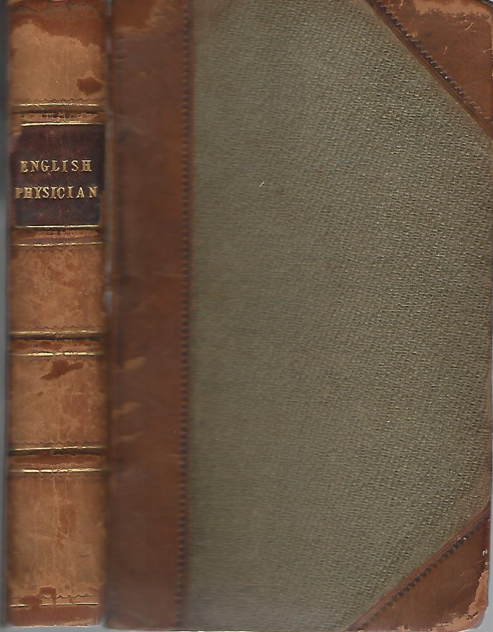 Image for The English Physician, Enlarged with Three Hundred and Sixty-Nine Medicines Made of English Herbs that were not in any Impression Until This.