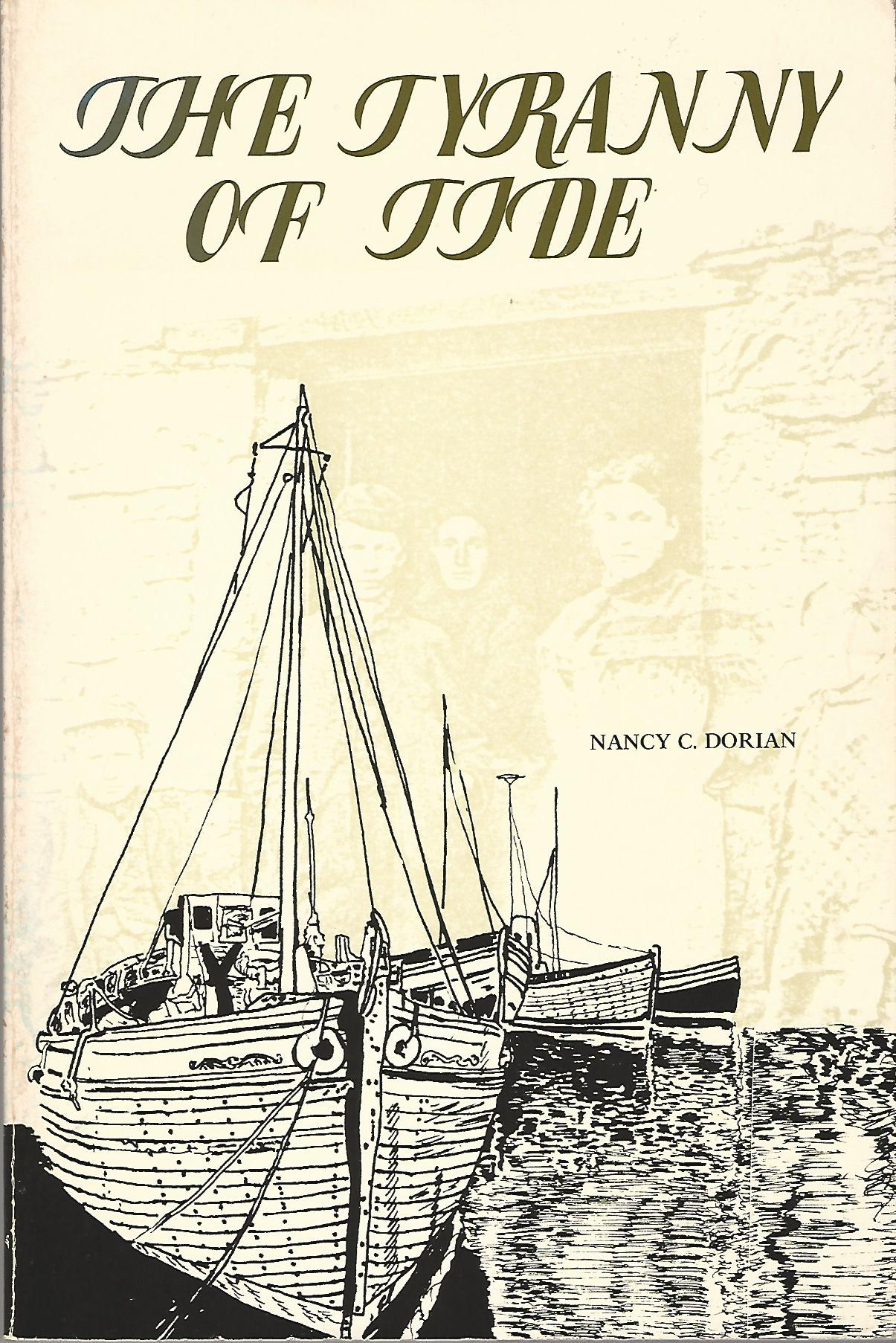 Image for Tyranny of Tide: An Oral History of the East Sutherland Fisherfolk