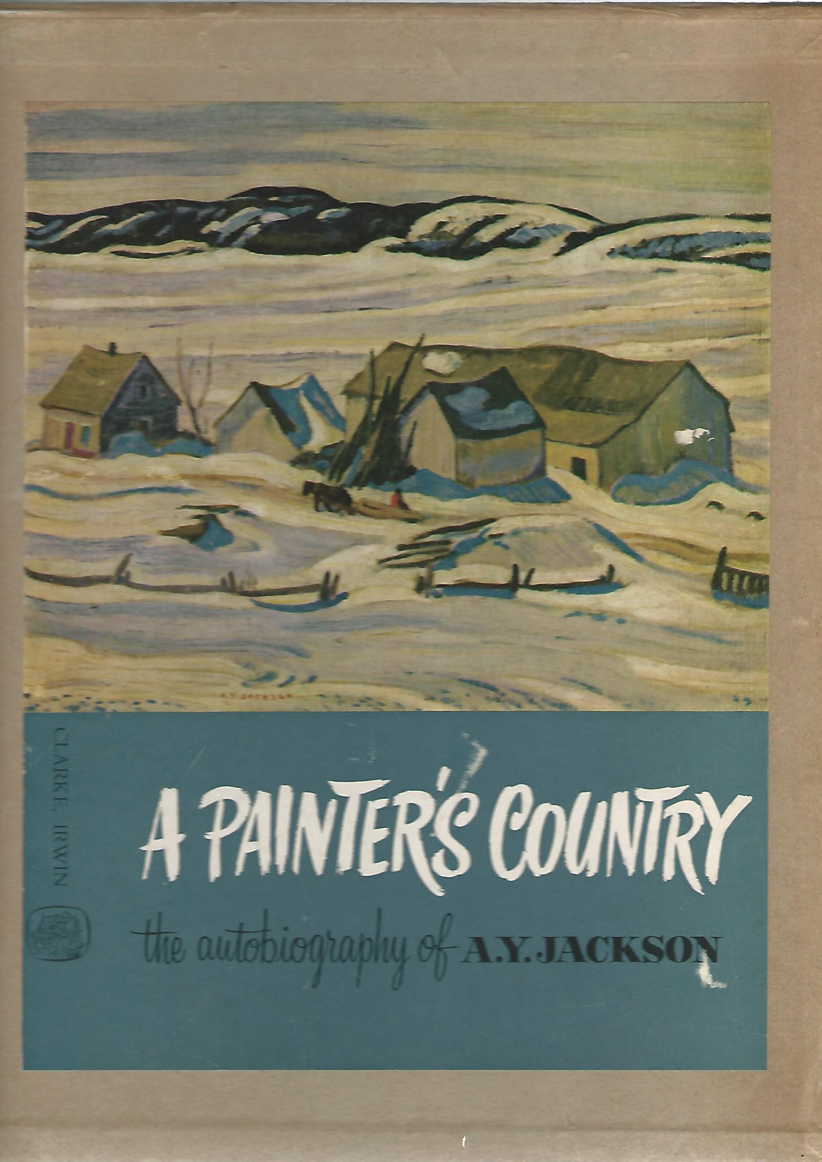 Image for A Painter's Country: The Autobiography of A.Y. Jackson.