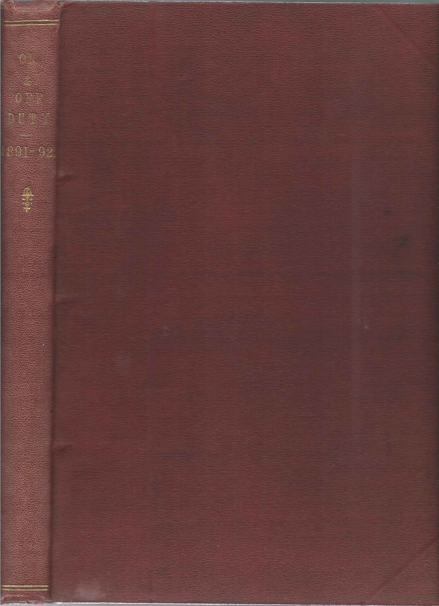 Image for On and Off Duty: A Monthly Journal for Policemen, 1891 & 1892 Complete.