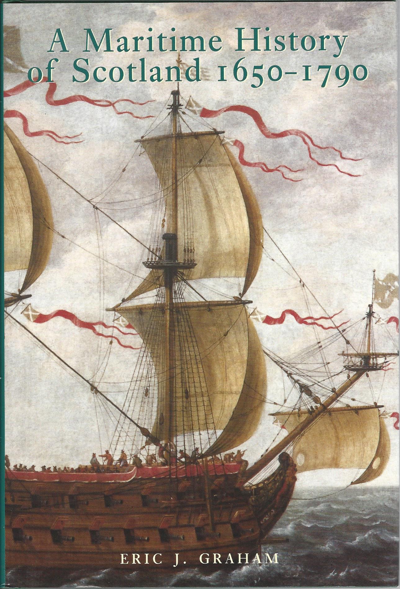 Image for A Maritime History of Scotland 1650-1790.