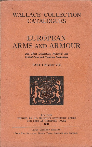 Image for European Arms and Armour; with Short Descriptions, Historical and Critical Notes and Numerous Illustrations.