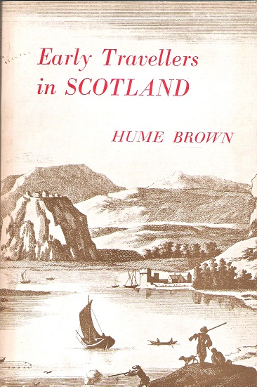Image for Early Travellers in Scotland.