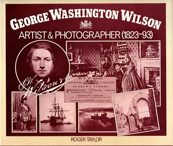 Image for George Washington Wilson Artist & Photographer (1823-93).