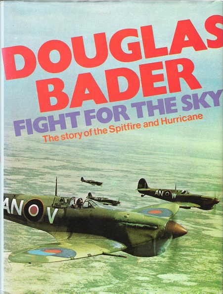 Image for Fight for the Sky: The Story of the Spitfire and Hurricane.