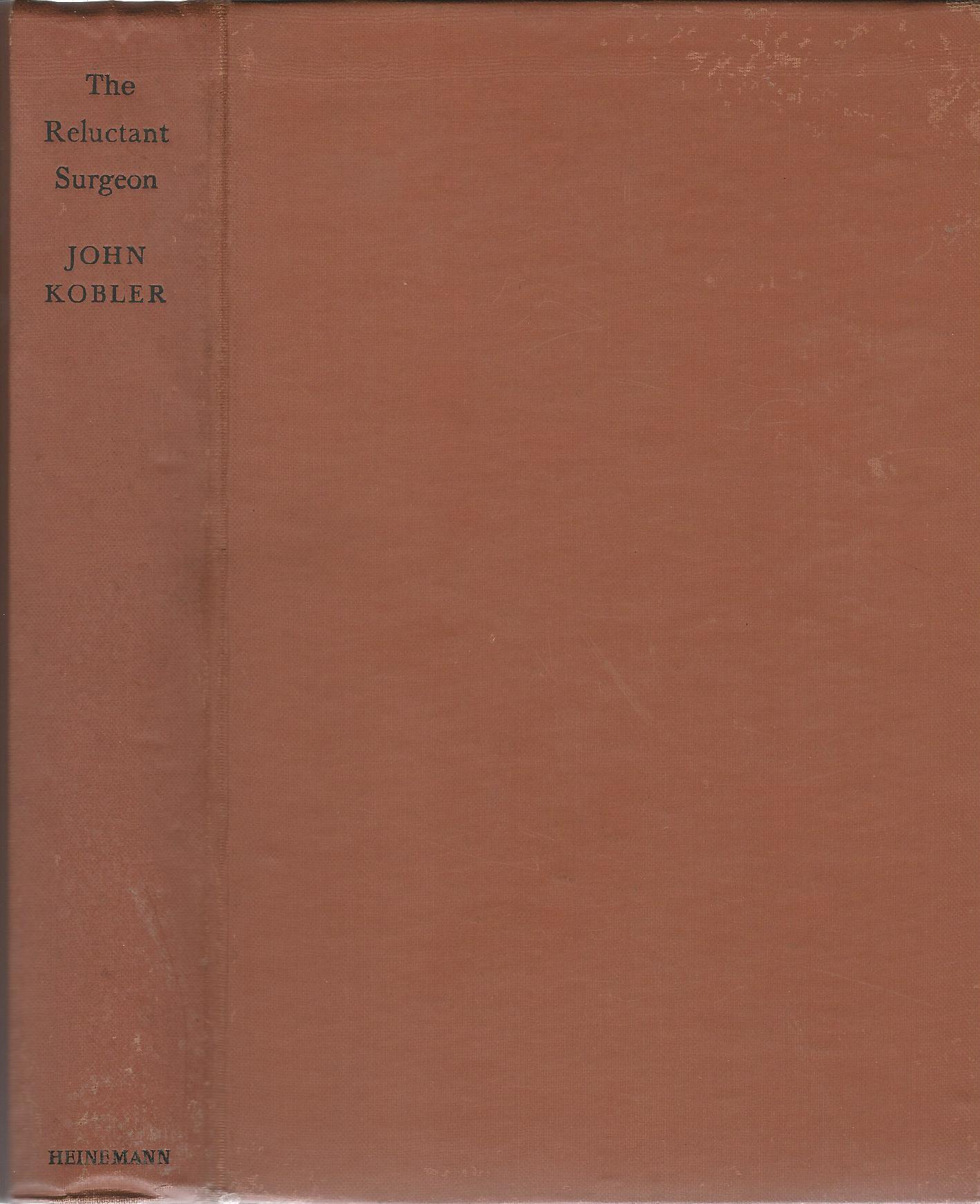 Image for The Reluctant Surgeon: The Life of John Hunter.