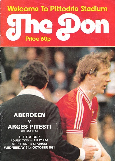 Image for The Don Matchday Magazine. Aberdeen v. Arges Piteste (Rumania), UEFA Cup Round Two - First Leg on Wednesday 21st October 1981.