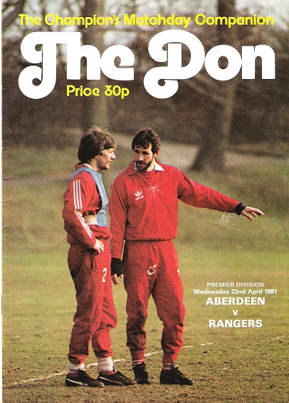 Image for The Don Matchday Magazine. Aberdeen v. Rangers Premier Division Wednesday 22nd April 1981.