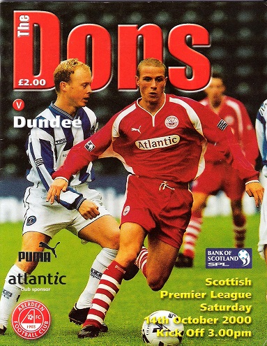 Image for The Dons. Matchday Magazine Scottish Premier League Aberdeen v. Dundee. Saturday 14th October 2000.