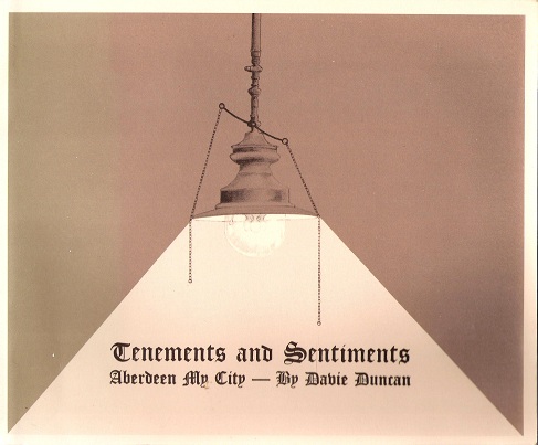 Image for Tenements and Sentiments: Aberdeen My City.