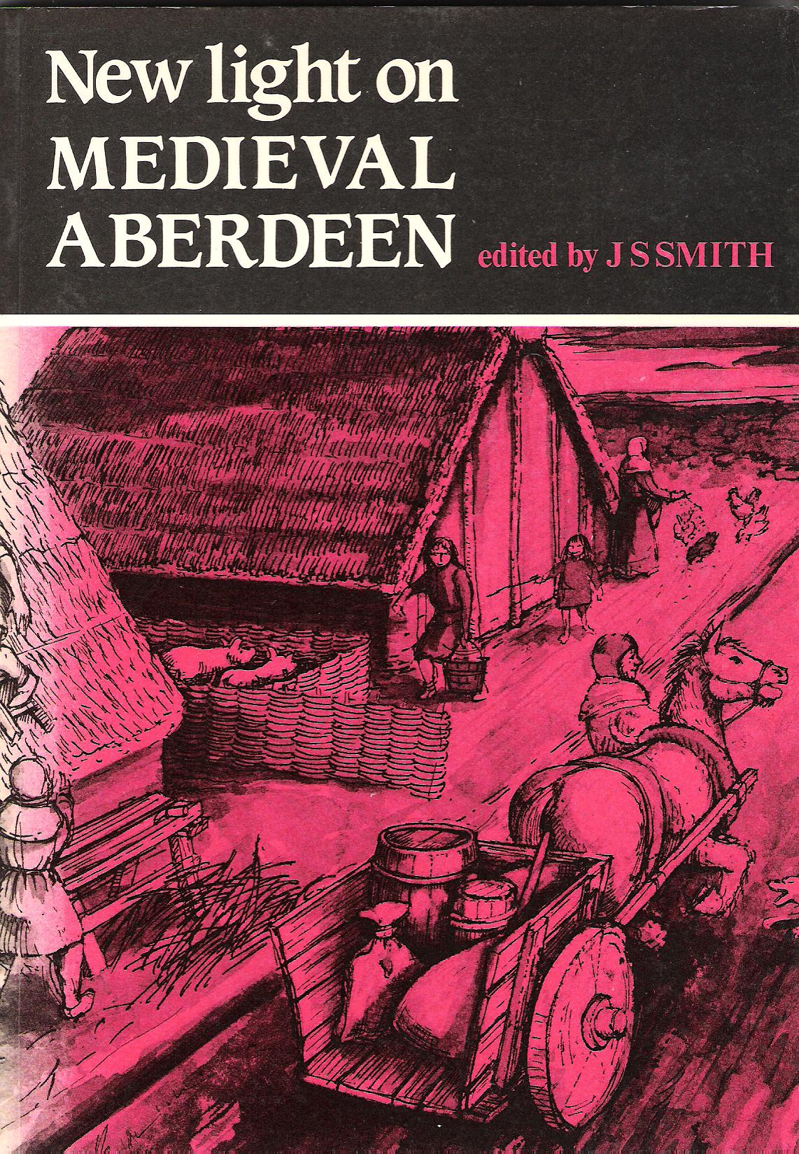 Image for New Light on Medieval Aberdeen.