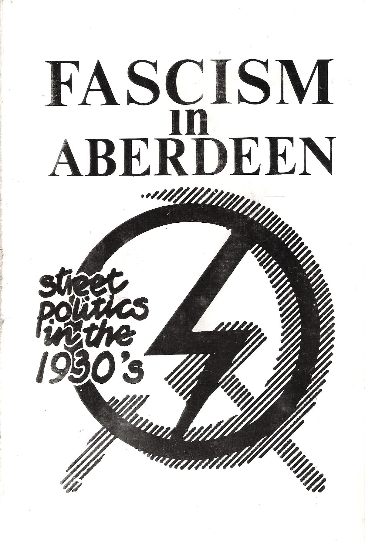 Image for Fascism in Aberdeen: Street Politics in the 1930's.