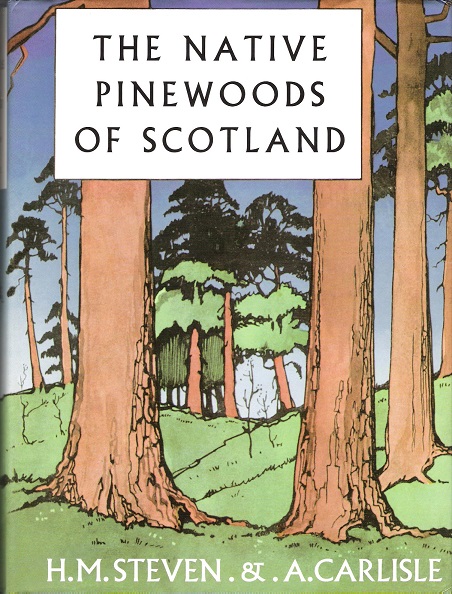 Image for The Native Pinewoods of Scotland.