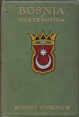 Image for Bosnia & Hertzegovina: Some Wayside Wanderings.