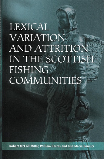 Image for Lexical Variation and Attrition in the Scottish Fishing Communities