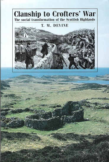 Image for Clanship to Crofters' War: The Social Transformation of the Scottish Highlands