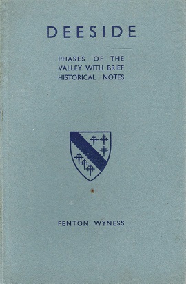 Deeside: Phases of the Valley with Brief Historical Notes. Image for Deeside: Phases of the Valley with Brief Historical Notes.