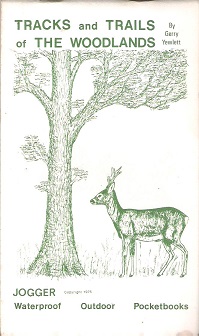 Image for Tracks and Trails of the Woodlands (Waterproof outdoor pocketbooks).
