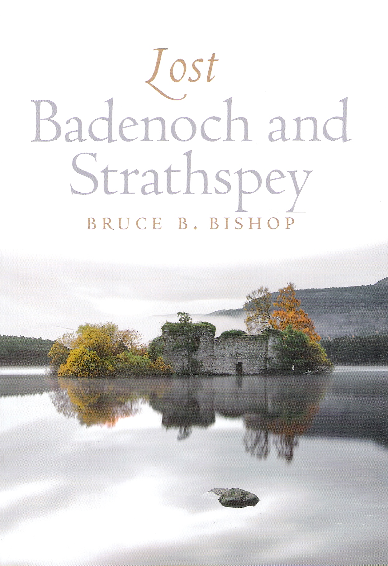 Image for Lost Badenoch and Strathspey