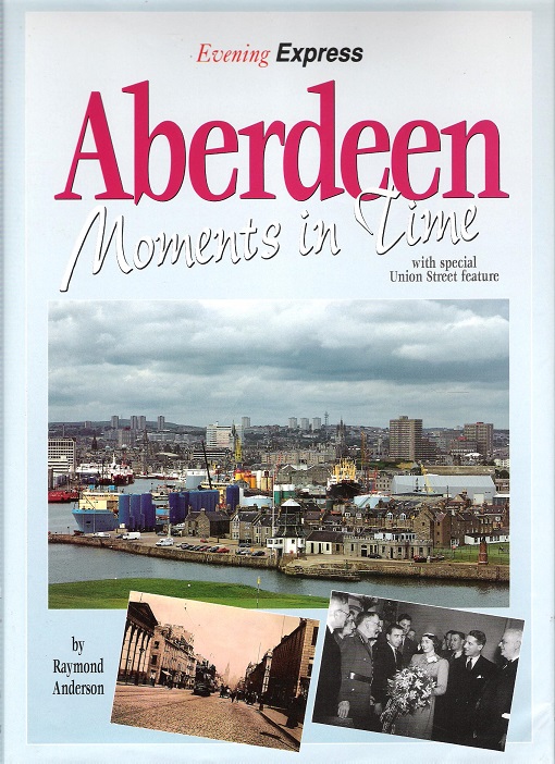 Image for Images of Aberdeen: Moments in Time