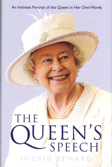 Image for The Queen's Speech: An Intimate Portrait of the Queen in Her Own Words