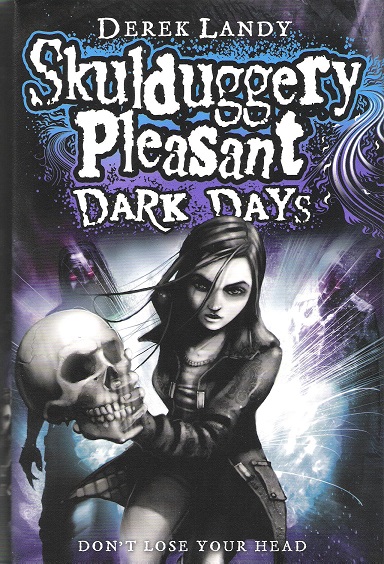 Image for Dark Days (Skulduggery Pleasant)
