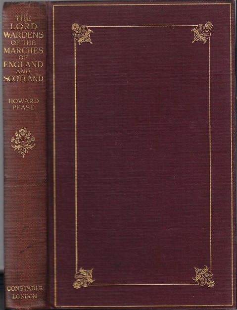 Image for The Lord Wardens of the Marches of England and Scotland.
