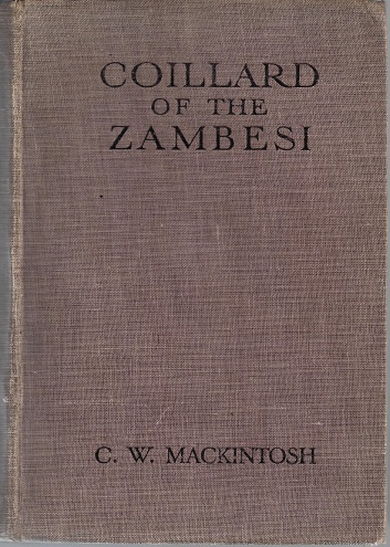 Image for Coillard of the Zambesi.