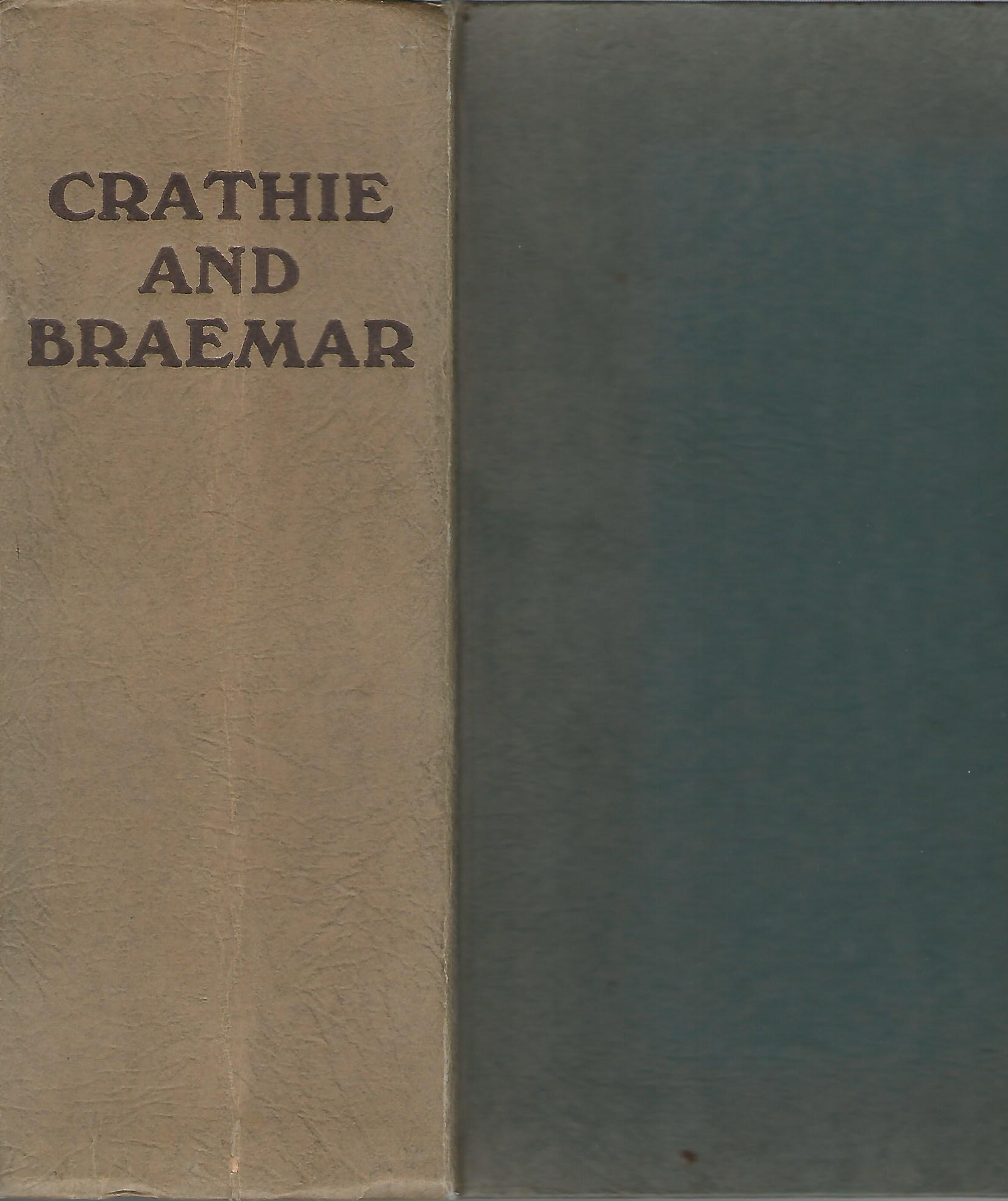 Image for Crathie and Braemar: A History of the United Parish.