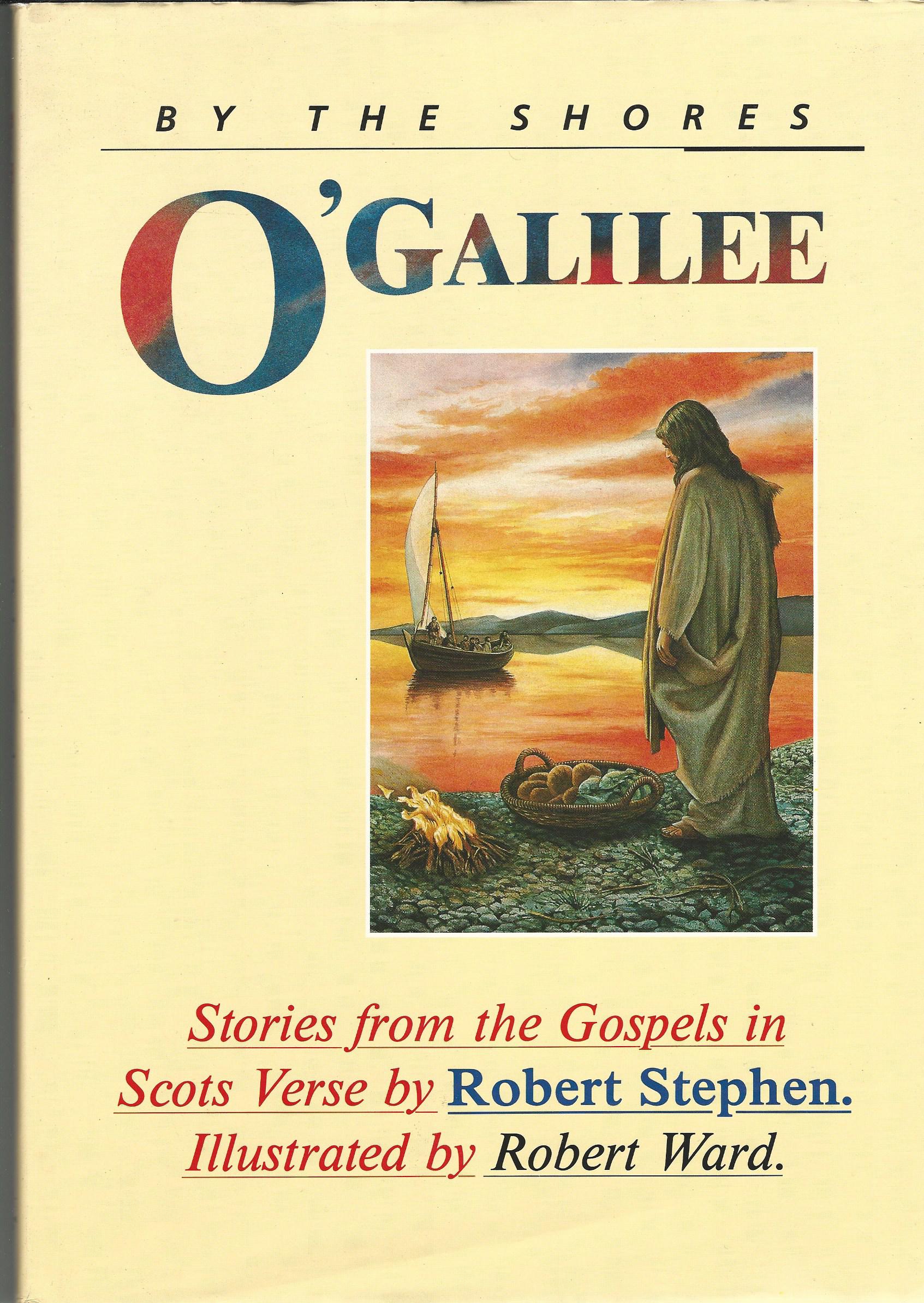 Image for By the Shores o' Galilee: Stories from the Gospels in Scots Verse