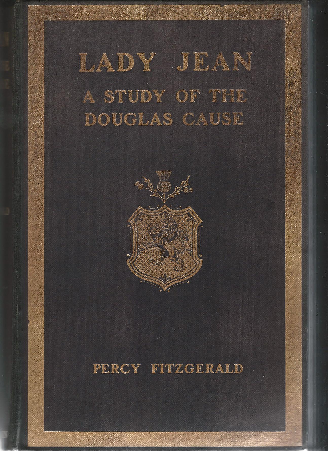 Image for Lady Jean: A Study of the Douglas Cause.