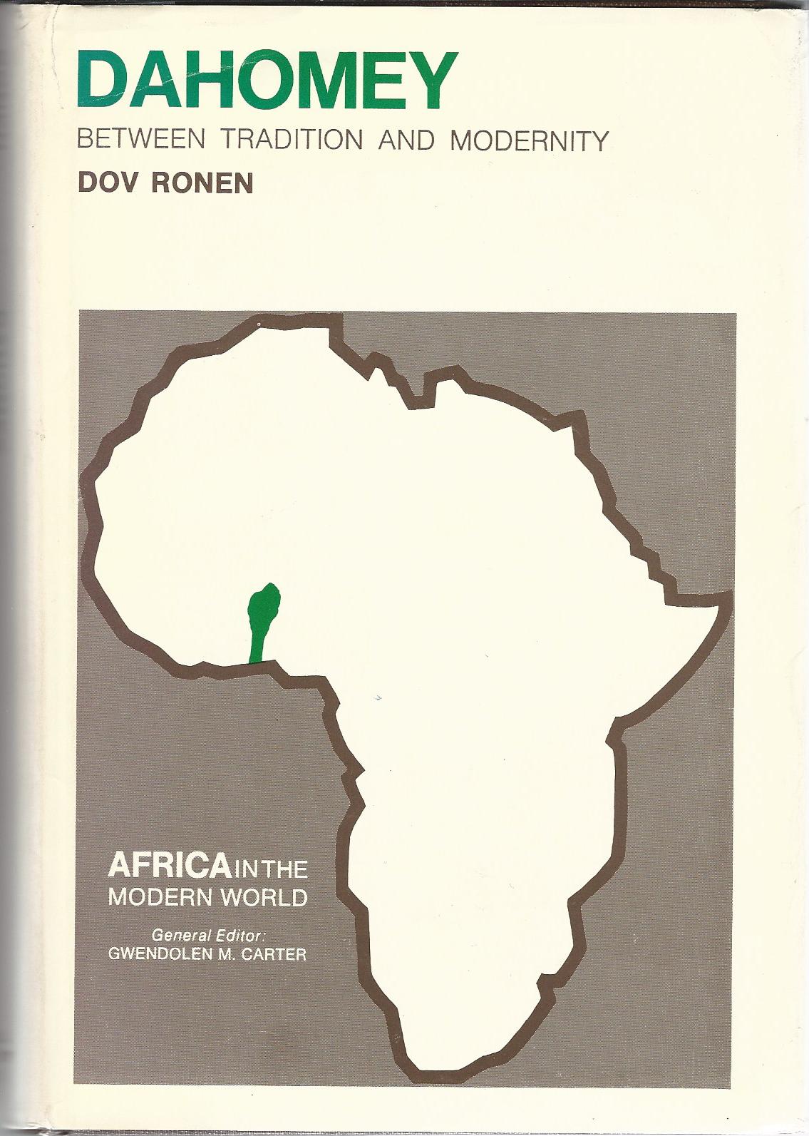 Image for Dahomey: Between Tradition and Modernity.