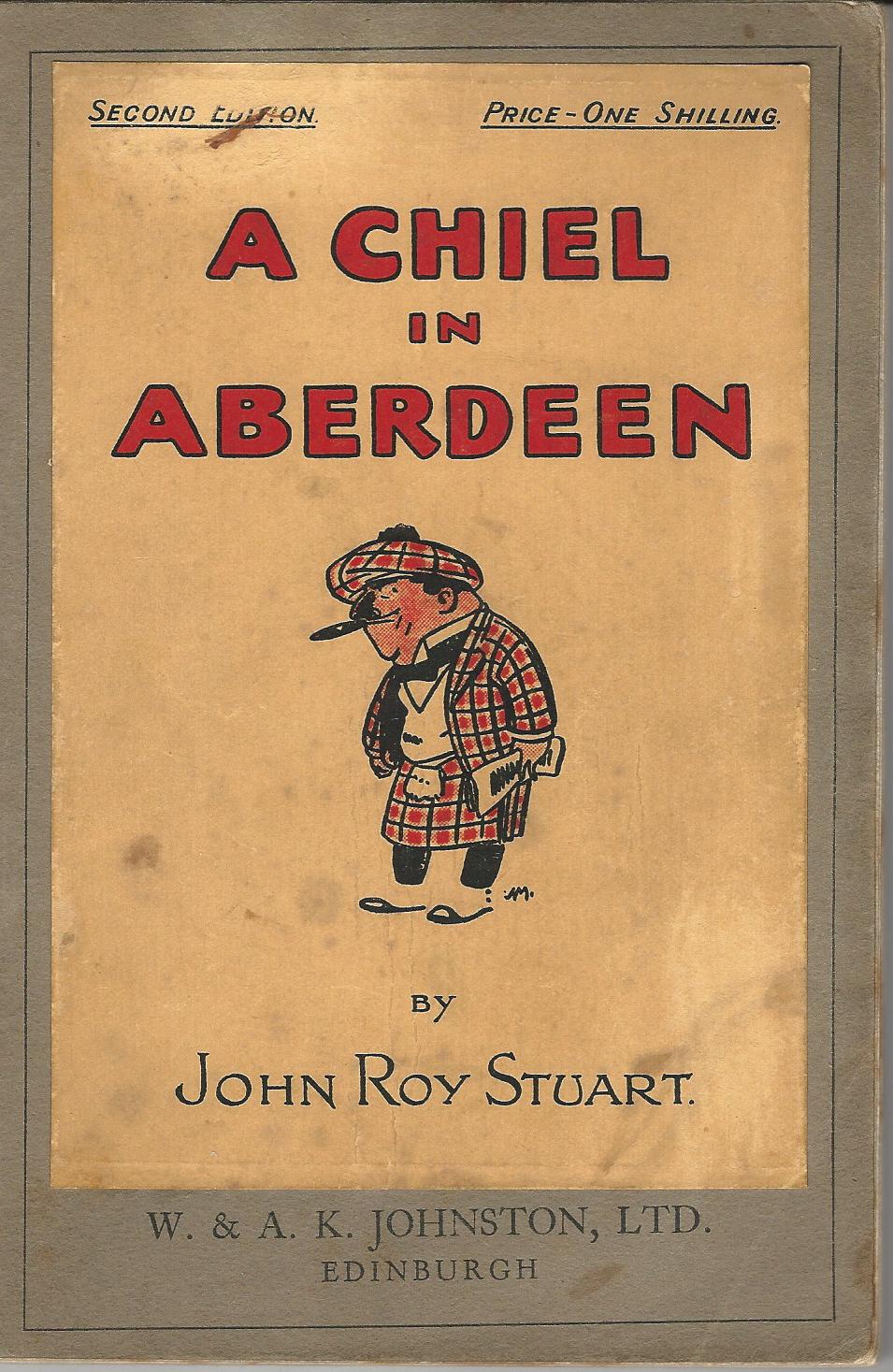 Image for A Chiel in Aberdeen.