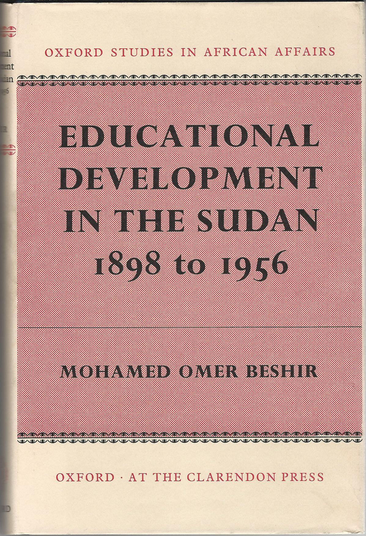 Image for Educational Development in the Sudan 1898-1956.