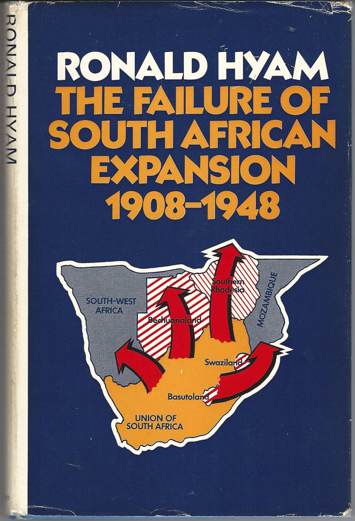 Image for Failure of South African Expansion, 1908-48