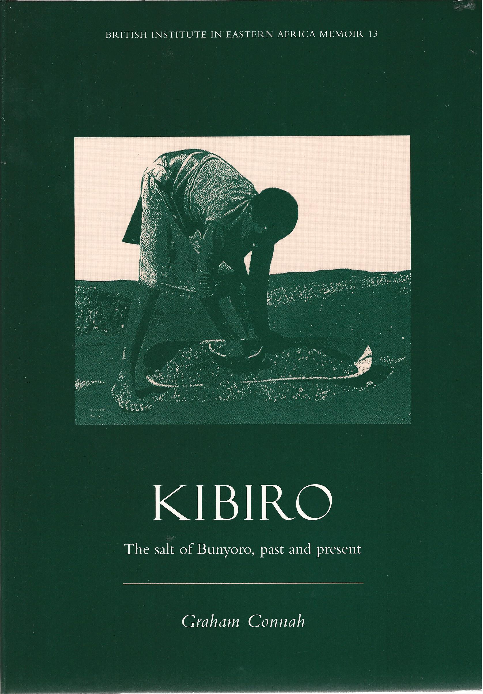 Image for Kibiro: The Salt of Bunyoro, Past and Present.