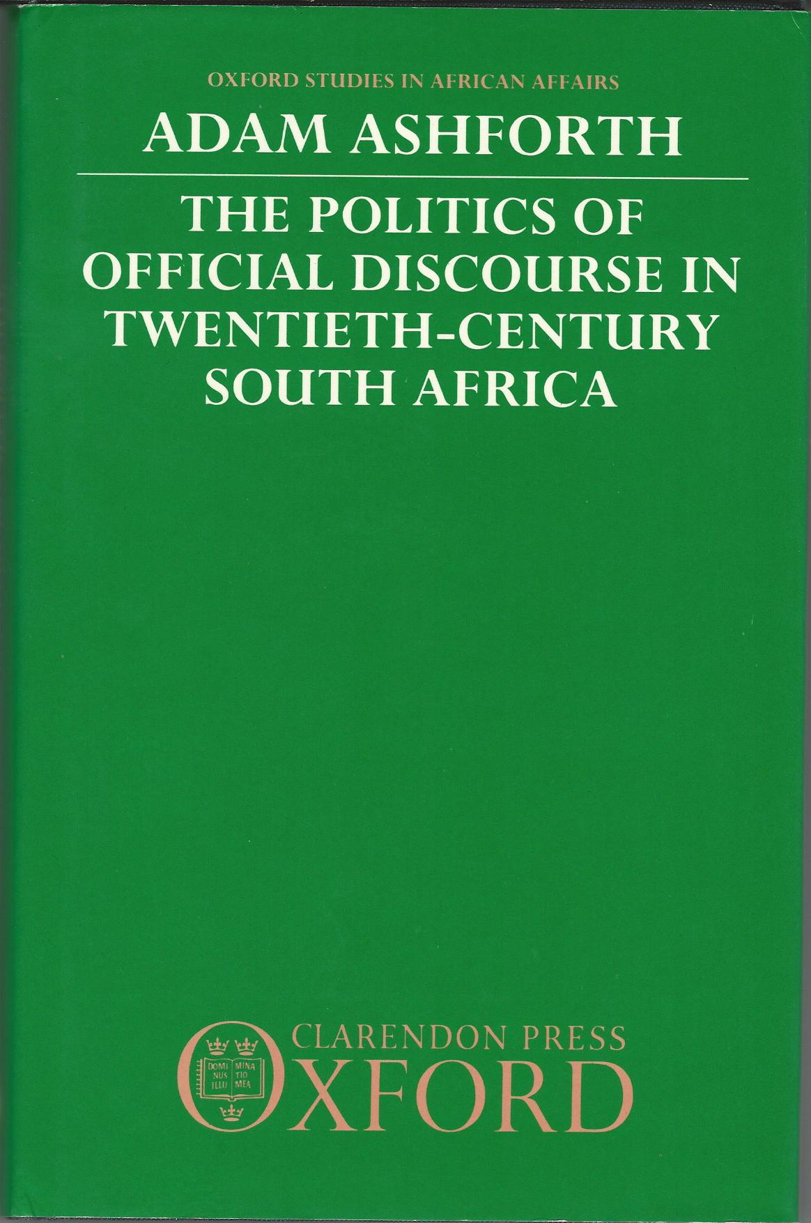 Image for The Politics Of Official Discourse In Twentieth Century South Africa