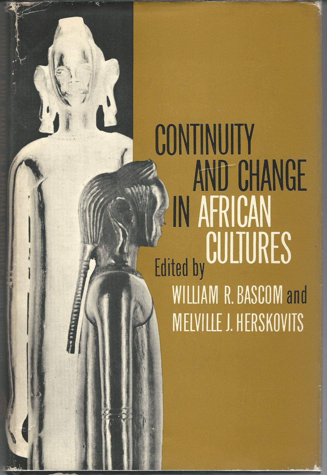 Image for Continuity and Change in African Cultures,