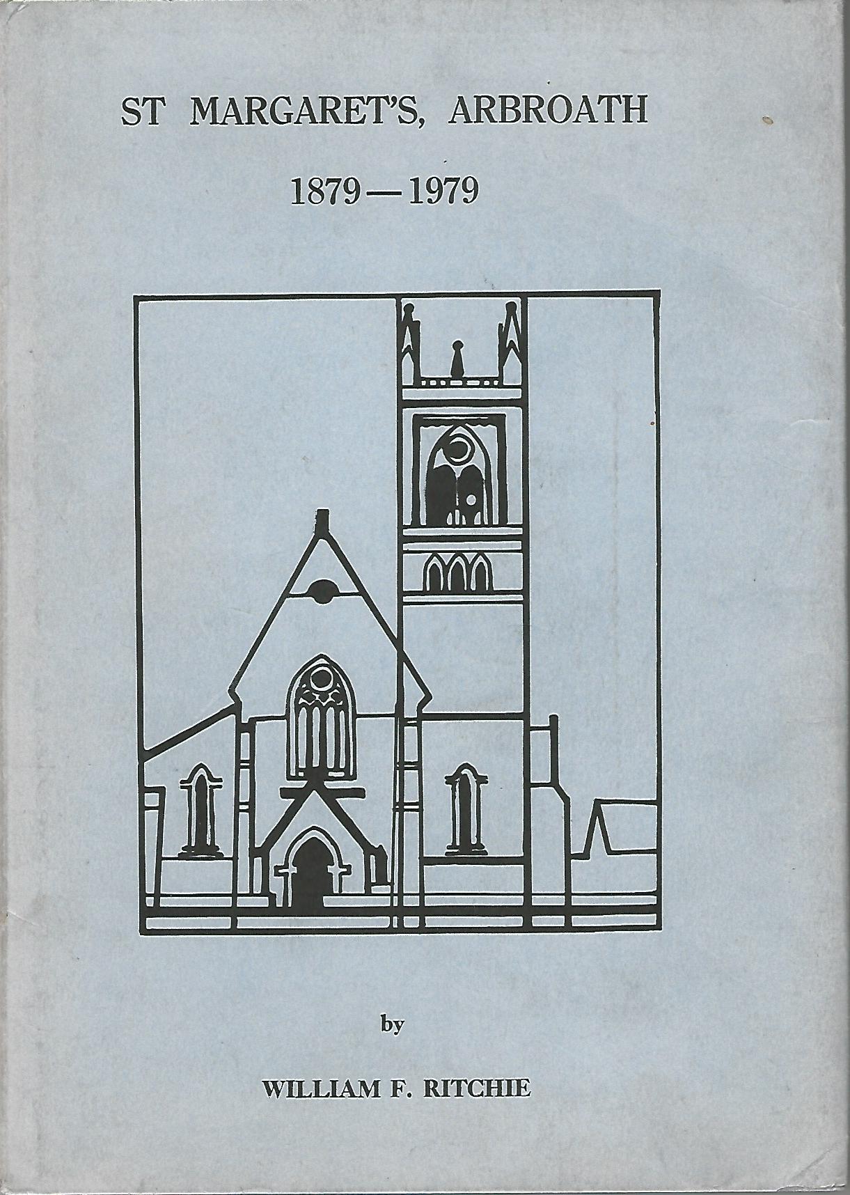Image for St Margaret's Arbroath 1879-1979.