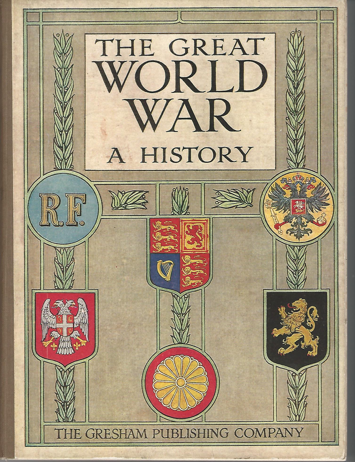 Image for The Great World War: A History Part IV.