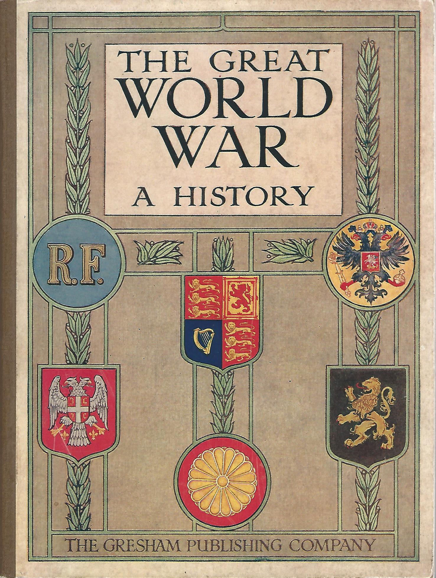 Image for The Great World War: A History Part VII